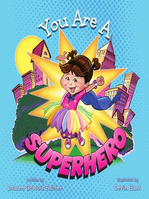 cover image of You Are A Superhero